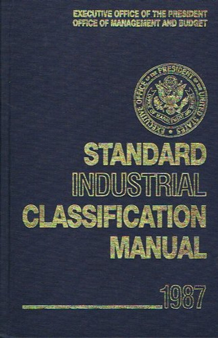 Standard Industrial Classification Manual, 1987