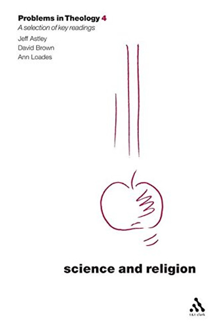 1: Science and Religion (Problems in Theology)