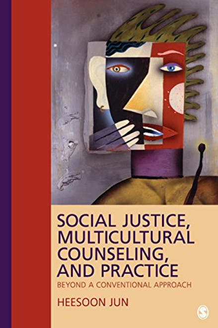 Social Justice, Multicultural Counseling, and Practice: Beyond a Conventional Approach