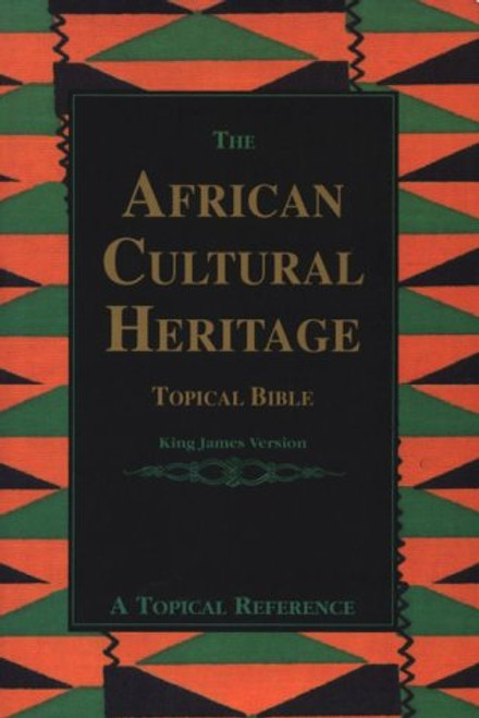 The African Cultural Heritage Topical Bible: King James Version