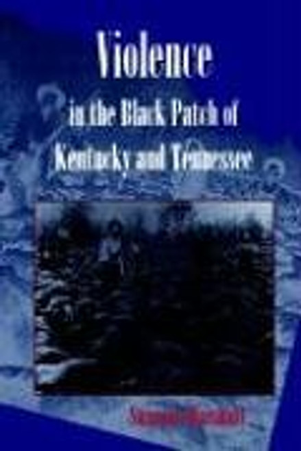 Violence in the Black Patch of Kentucky and Tennessee
