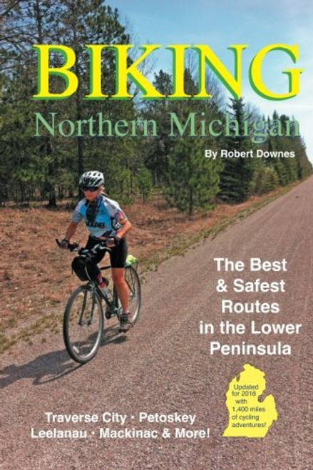 Biking Northern Michigan: The Best & Safest Routes in the Lower Peninsula
