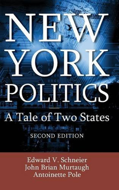 New York Politics: A Tale of Two States