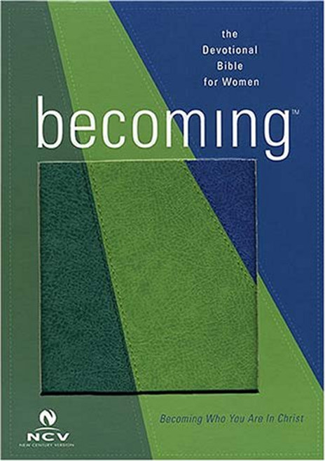 Becoming The Devotional Bible for Woman: New Century Version