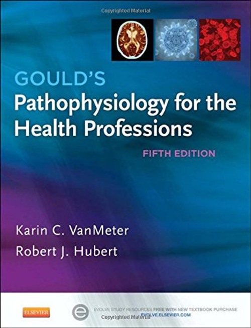 Gould's Pathophysiology for the Health Professions, 5e