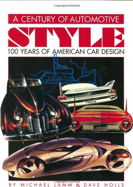 A Century of Automotive Style: 100 Years of American Car Design