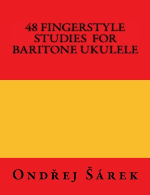 48 Fingerstyle Studies  for Baritone Ukulele