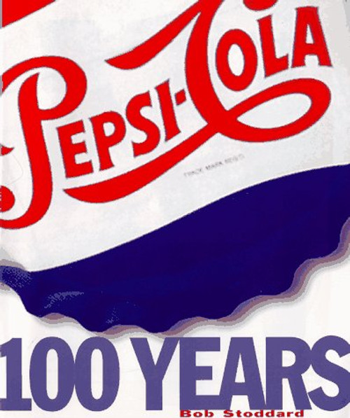 Pepsi : 100 Years.