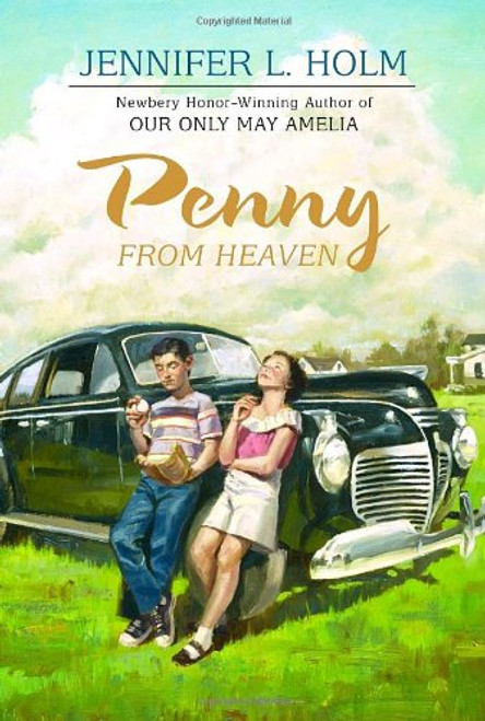 Penny from Heaven (Newbery Honor Book)