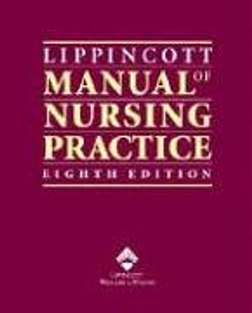 Lippincott Manual of Nursing Practice