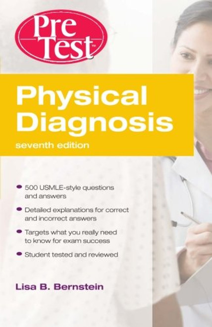 Physical Diagnosis PreTest Self Assessment and Review, Seventh Edition