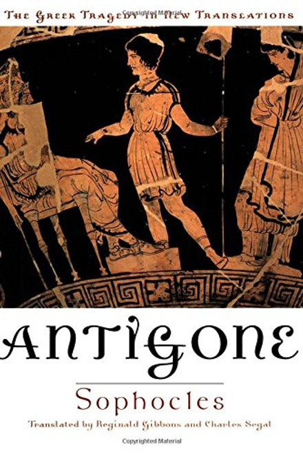 Antigone (Greek Tragedy in New Translations)