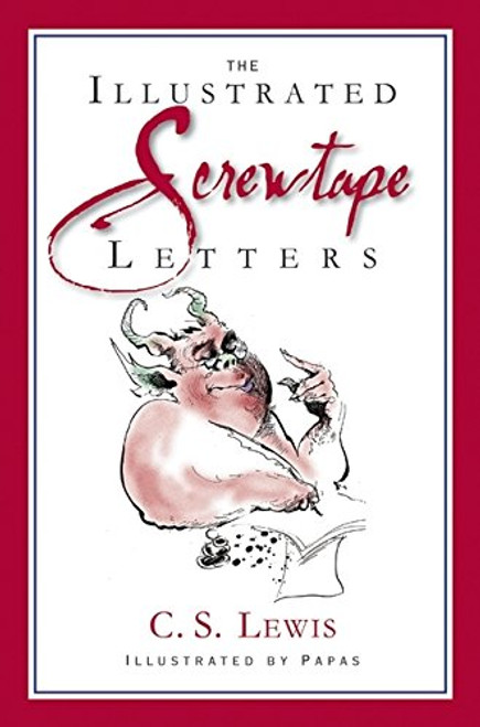 The Screwtape Letters - Special Illustrated Edition