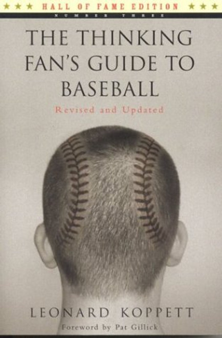 The Thinking Fan's Guide to Baseball (Hall of Fame Edition)
