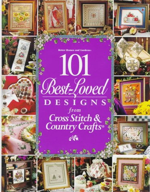 101 Best-Loved Designs from Cross Stitch & Country Crafts