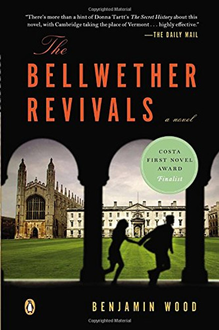 The Bellwether Revivals: A Novel