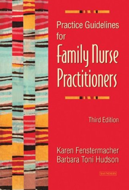 Practice Guidelines for Family Nurse Practitioners, 3e