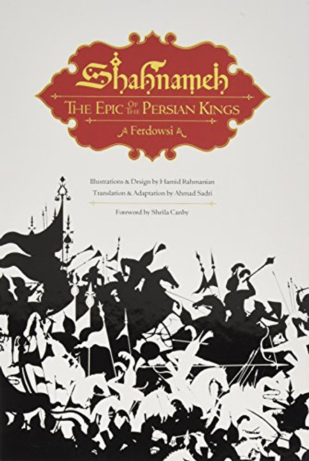 Shahnameh: The Epic of the Persian Kings