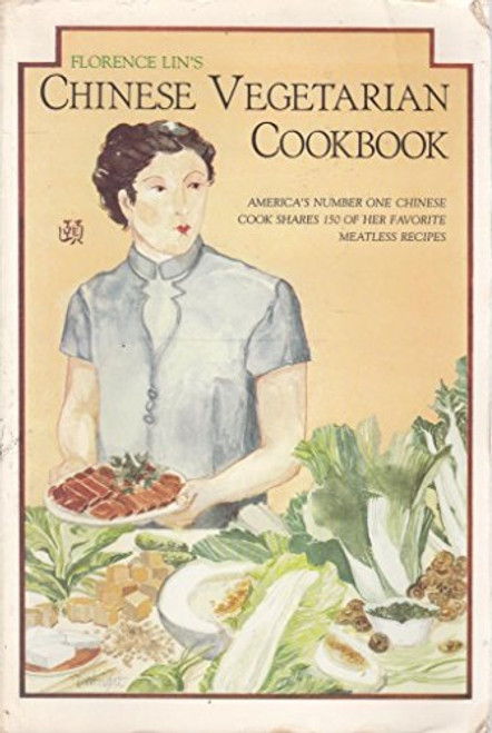 Florence Lin's Chinese Vegetarian Cookbook