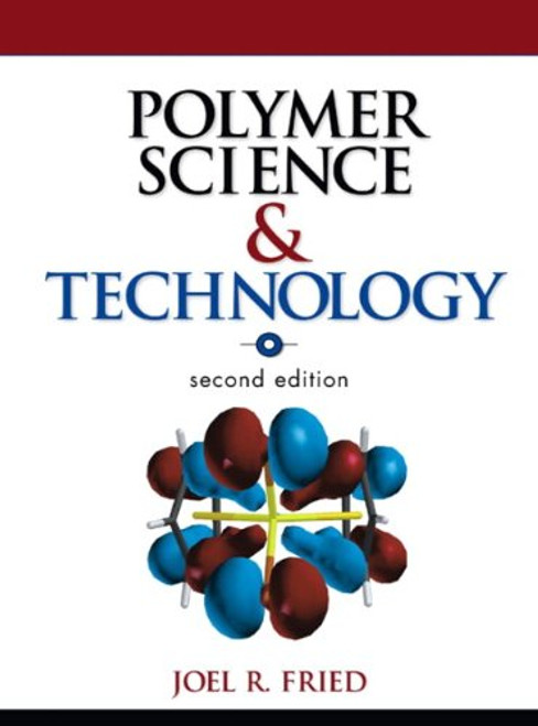Polymer Science and Technology (2nd Edition)