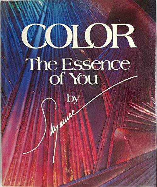 Color: The Essence of You