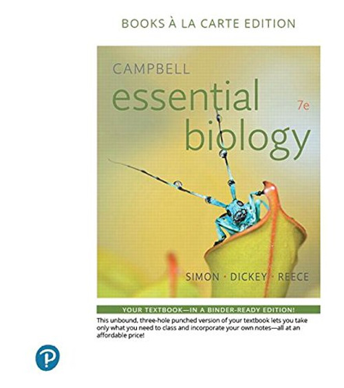 Campbell Essential Biology, Books a la Carte Edition (7th Edition)