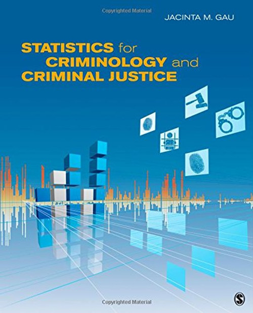 Statistics for Criminology and  Criminal Justice