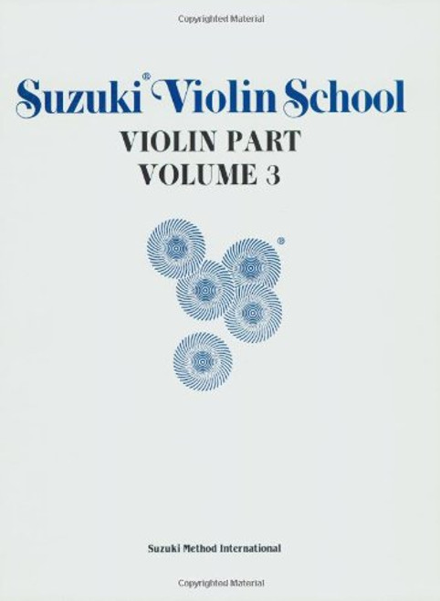 003: Suzuki Violin School: Violin Part Volume 3