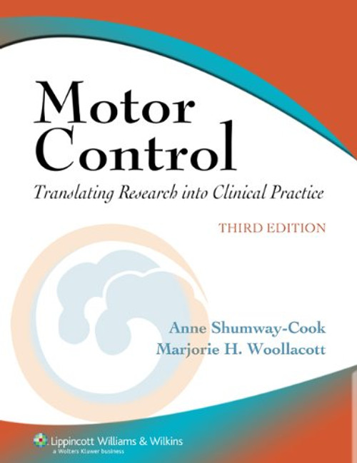 Motor Control: Translating Research into Clinical Practice