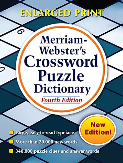 Merriam-Webster's Crossword Puzzle Dictionary, 4th Ed. New Enlarged Print Edition (c) 2016