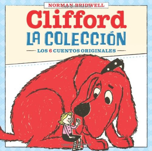 Clifford: La coleccin: (Spanish language edition of Clifford Collection) (Spanish Edition)