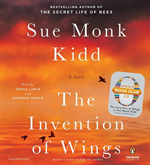 The Invention of Wings: A Novel