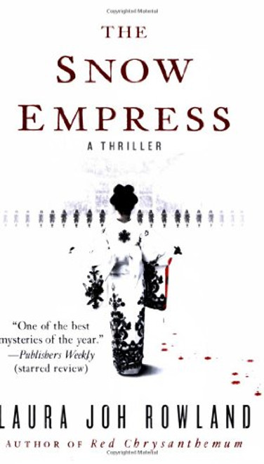 The Snow Empress: A Thriller (Sano Ichiro Mysteries)