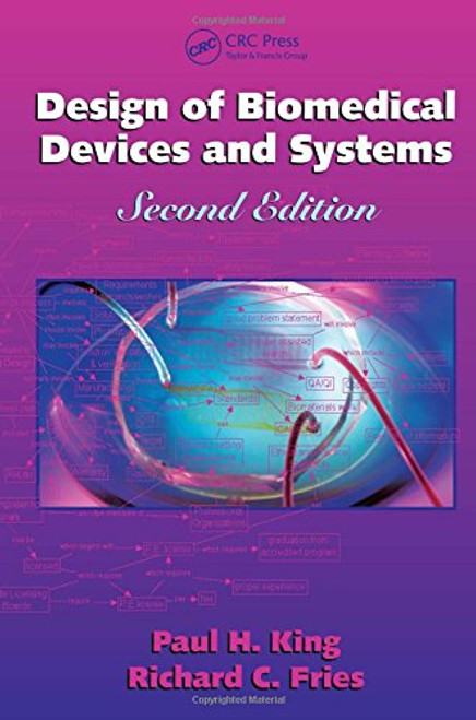 Design of Biomedical Devices and Systems Second edition