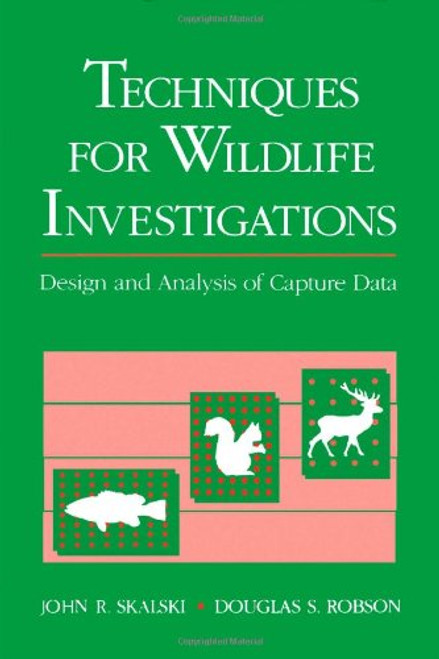 Techniques in Wildlife Investigations: Design and Analysis of Capture Data