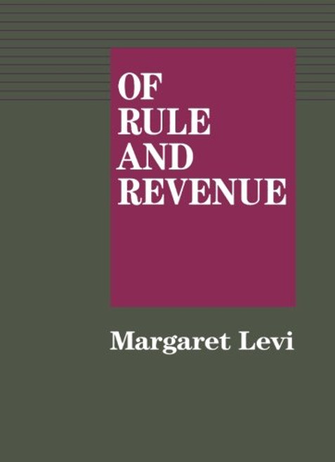 Of Rule and Revenue (California Series on Social Choice and Political Economy)