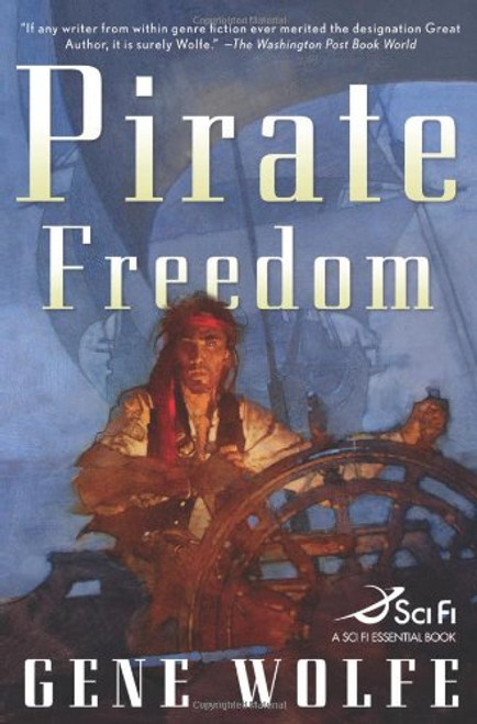 Pirate Freedom (Sci Fi Essential Books)