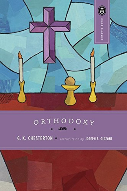 Orthodoxy (Image Classics)