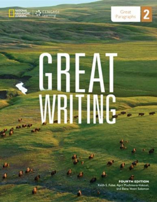 Great Writing 2: Great Paragraphs (Great Writing, New Edition)