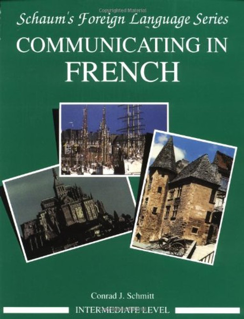 Communicating In French (Intermediate Level)