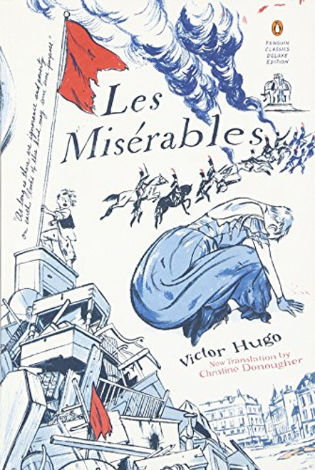 Les Miserables: (Penguin Classics Deluxe Edition)
