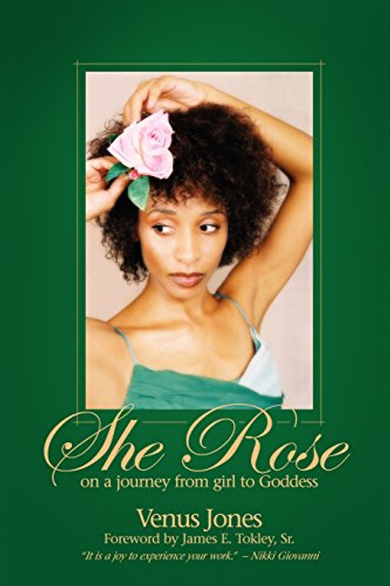 She Rose: On a Journey from Girl to Goddess