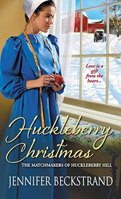 Huckleberry Christmas (The Matchmakers of Huckleberry Hill)
