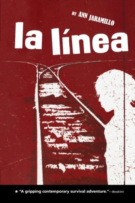 La Linea: A Novel
