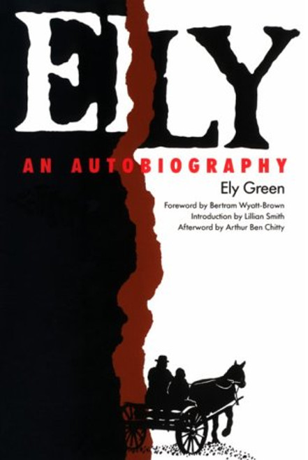 Ely: An Autobiography (A Brown Thrasher Book)