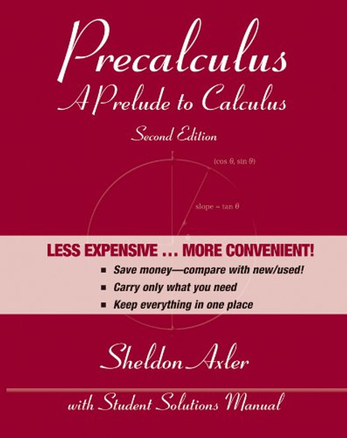 Precalculus, Binder Ready Version: A Prelude to Calculus