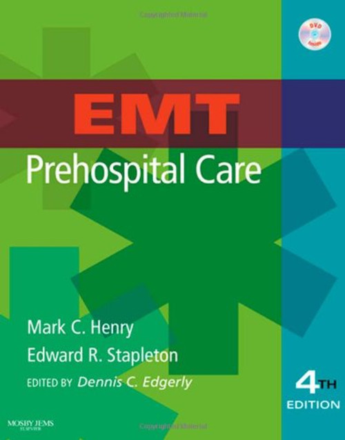 EMT Prehospital Care, 4e