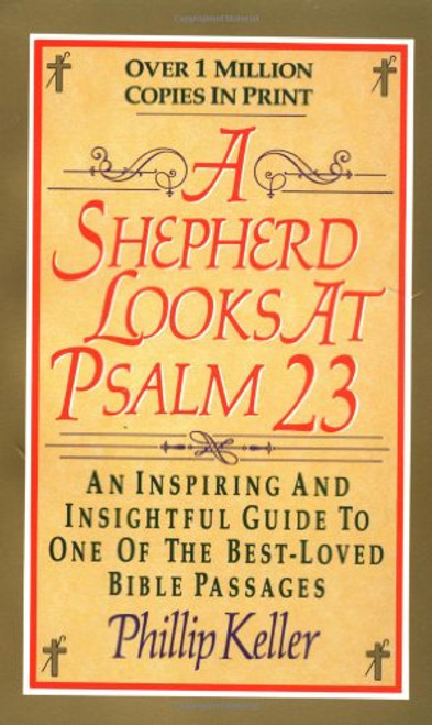 A Shepherd Looks at Psalm 23