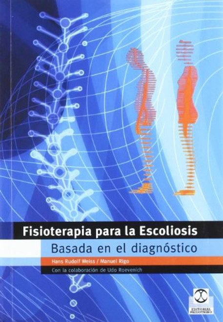Fisioterapia Para la Escoliosis Basada en el Diagnostico (Spanish Edition)