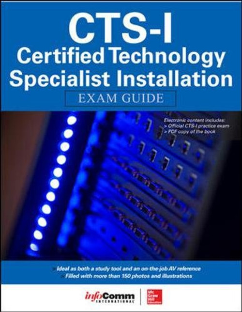 CTS-I Certified Technology Specialist-Installation Exam Guide